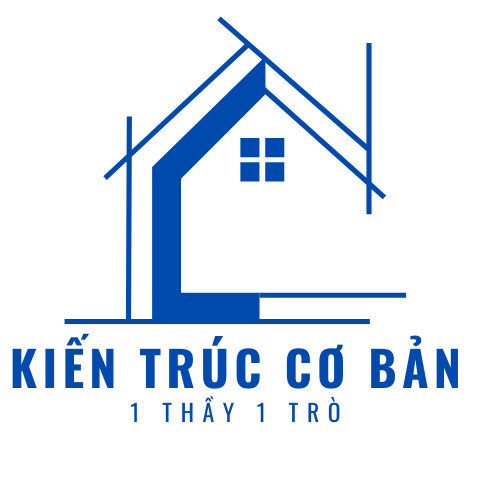 KIẾN TRÚC CƠ BẢN 1 THẦY 1 TRÒ